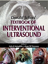Donald School Textbook of Interventional Ultrasound (Hardcover, 1st)
