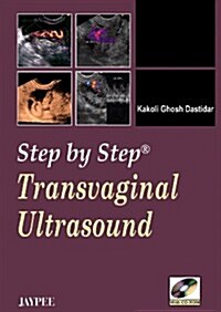 Step by Step: Transvaginal Ultrasound (Hardcover)