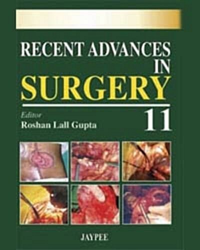 Recent Advances in Surgery - 11 (Paperback)