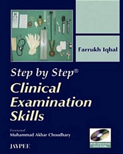 Step by Step: Clinical Examination Skill (Paperback)