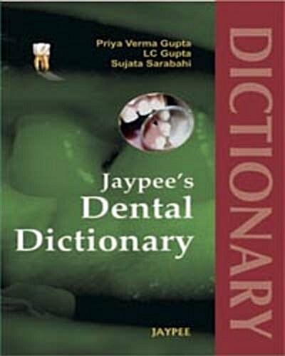 Jaypees Dental Dictionary (Paperback, 1st)