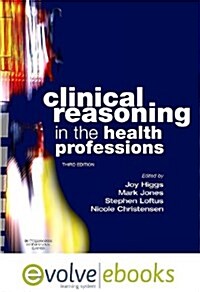 Clinical Reasoning in the Health Professions (Paperback, Pass Code, 3rd)