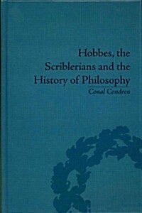 Hobbes, the Scriblerians and the History of Philosophy (Hardcover)