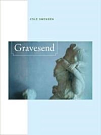 Gravesend: Volume 36 (Paperback)