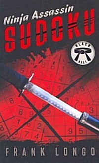 Ninja Assassin Sudoku: Black Belt (Paperback, CSM)