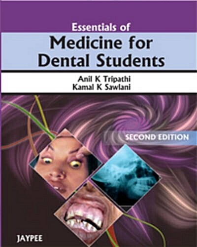 Essentials of Medicine for Dental Students (Paperback, 1st)