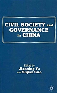 Civil Society and Governance in China (Hardcover)