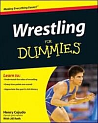 Wrestling for Dummies (Paperback)