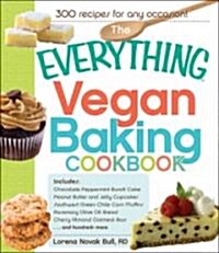 The Everything Vegan Baking Cookbook (Paperback)