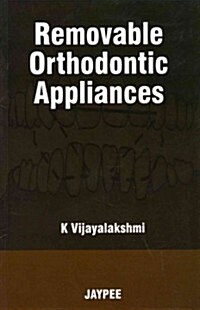 Removable Orthodontic Appliances (Paperback, 1st)