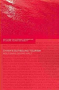 Chinas Outbound Tourism (Paperback)