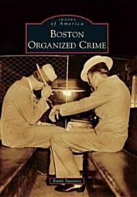 Boston Organized Crime (Paperback)