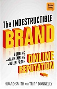 The Indestructible Brand (Paperback)