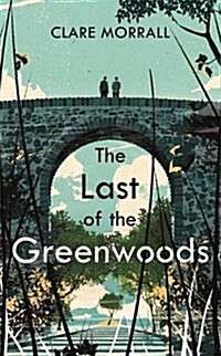 The Last of the Greenwoods (Hardcover)