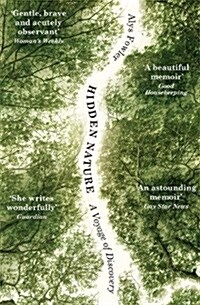 Hidden Nature : Wainwright Prize 2018 Shortlisted (Paperback)