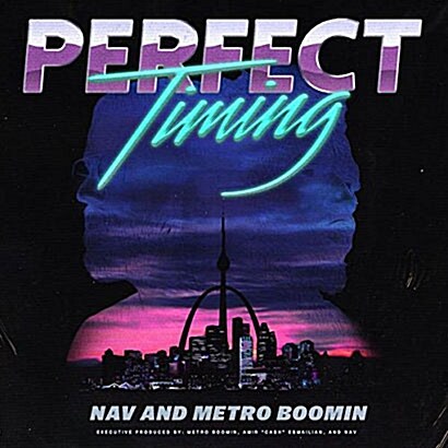 [수입] NAV & Metro Boomin - Perfect Timing