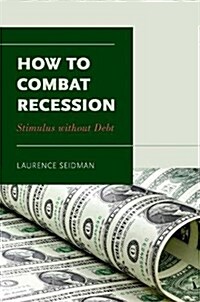 How to Combat Recession (Hardcover)