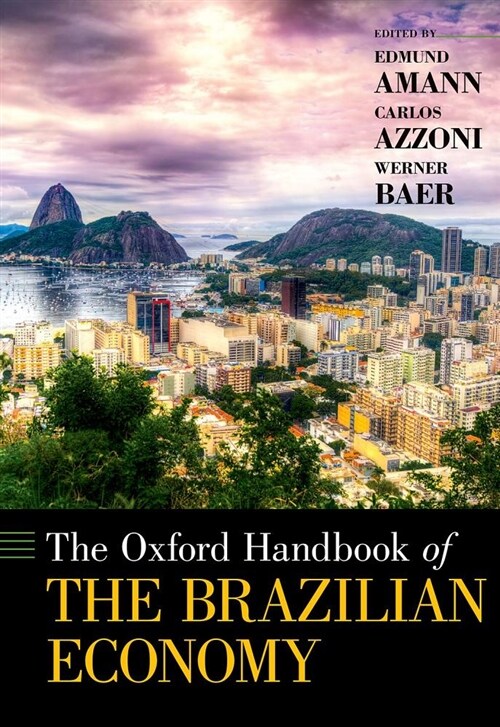 Oxford Handbook of the Brazilian Economy (Hardcover)