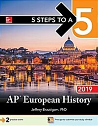 5 Steps to a 5: AP European History 2019 (Paperback)