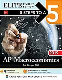 5 Steps to a 5: AP Macroeconomics 2019 Elite Student Edition (Paperback)