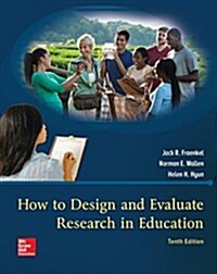 Looseleaf for How to Design and Evaluate Research in Education (Loose Leaf, 10)