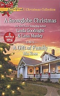 A Snowglobe Christmas and a Gift of Family (Mass Market Paperback, Revised)