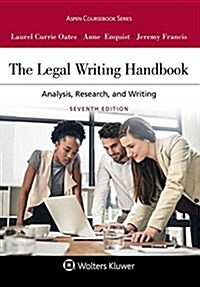 The Legal Writing Handbook: Analysis, Research, and Writing (Paperback, 7)