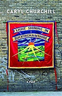 Light Shining in Buckinghamshire (Revised Tcg Edition) (Paperback)