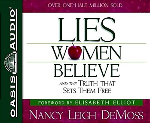 Lies Women Believe (Library Edition): And the Truth That Sets Them Free (Audio CD, Library)