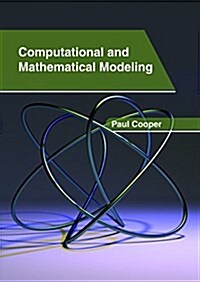 Computational and Mathematical Modeling (Hardcover)
