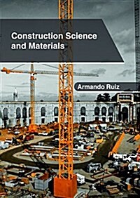 Construction Science and Materials (Hardcover)