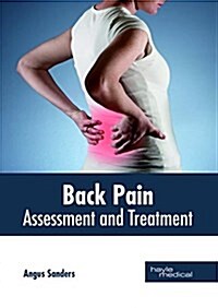 Back Pain: Assessment and Treatment (Hardcover)