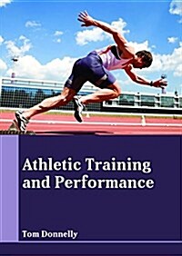 Athletic Training and Performance (Hardcover)