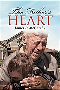 The Fathers Heart (Paperback)