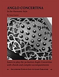 Anglo Concertina in the Harmonic Style (Paperback)