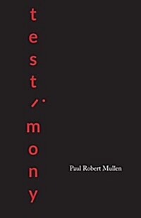 Testimony: A Collection (Paperback)