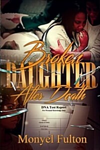 Broken Daughter After Death (Paperback)