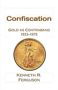 Confiscation (Paperback)