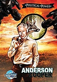 Political Power: Anderson Cooper (Paperback)