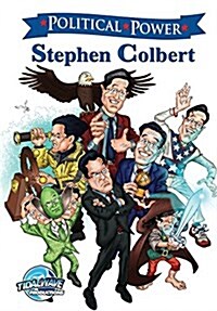 Political Power: Stephen Colbert (Paperback)