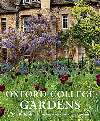 Oxford College Gardens (Hardcover)