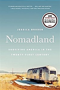 [중고] Nomadland: Surviving America in the Twenty-First Century (Paperback)