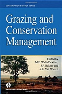 Grazing and Conservation Management (Hardcover, and and)