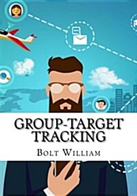 Group-Target Tracking (Paperback)