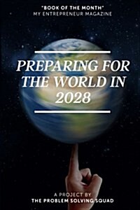 Preparing for the World in 2028 (Paperback)