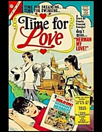 Time for Dreaming, Time for Swinging, Time for Love: Vintage Comic Book Cover on a Daily Planner Journal 365 + Days Bullet Journaling Blank Notebook w (Paperback)