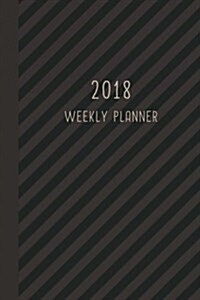 2018 Weekly Planner: 12 Month Weekly Planner / Notebook / Diary / Journal / 2018 Calendar / Organizer - 1-Page-a-Week- Extra dots and blank (Paperback)