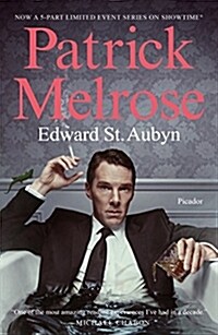 Patrick Melrose: The Novels (Paperback)