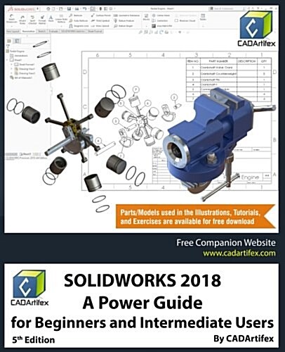 Solidworks 2018: A Power Guide for Beginners and Intermediate Users (Paperback)