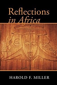 Reflections in Africa (Paperback)